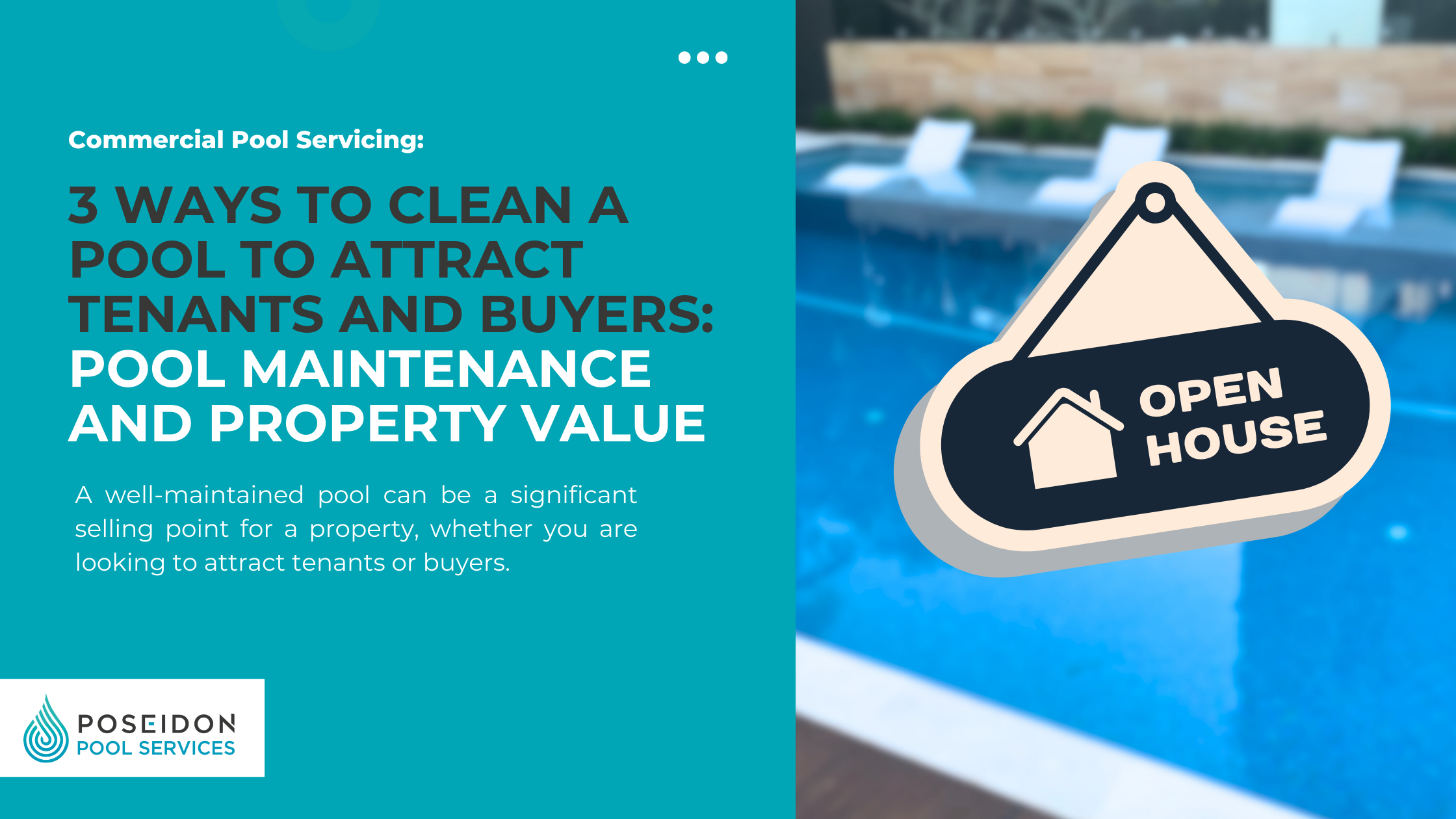 3 Ways to Clean A Pool and Attract Tenants and Buyers - Pool Maintenance and Property Value