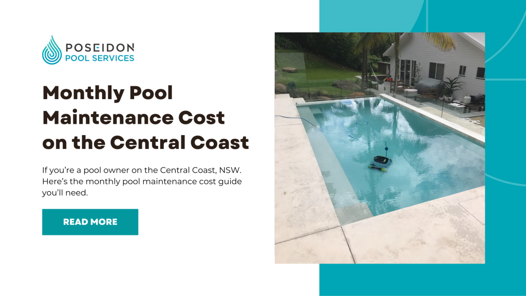 Monthly Pool Maintenance Cost on the Central Coast